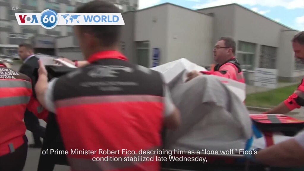 VOA60 World - Slovakian authorities charge unidentified suspect in attack on Prime Minister Fico
